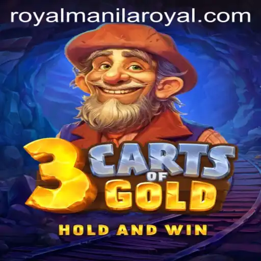 3cartsOfGold: Discover the Enchantment of RoyalManila's Newest Gaming Sensation