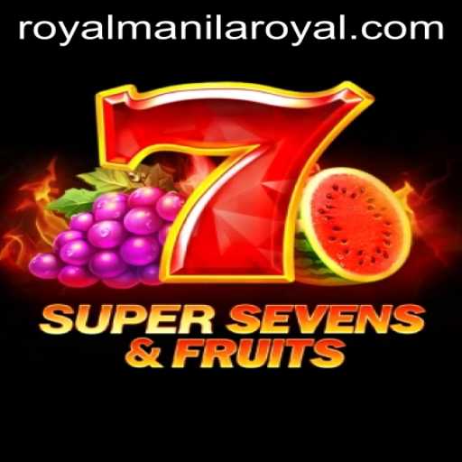 Unleashing the Excitement of 7SuperSevensFruits and the Thrill of RoyalManila