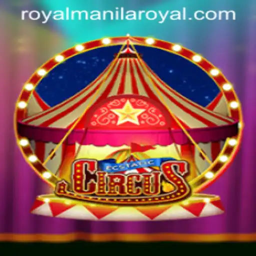 Discovering EcstaticCircus: A Thrilling Adventure in the RoyalManila