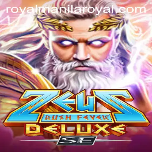 ZeusRushFeverDeluxeSE: A Mythical Adventure in Royalmanila
