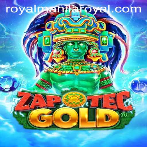 Unveiling the Captivating World of ZapOtecGold: A Royalmanila Adventure